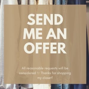 🔥🔥SEND ME A REASONABLE OFFER!!! CLOSET CLOSING🔥🔥 Please be respectful w/offers🔥